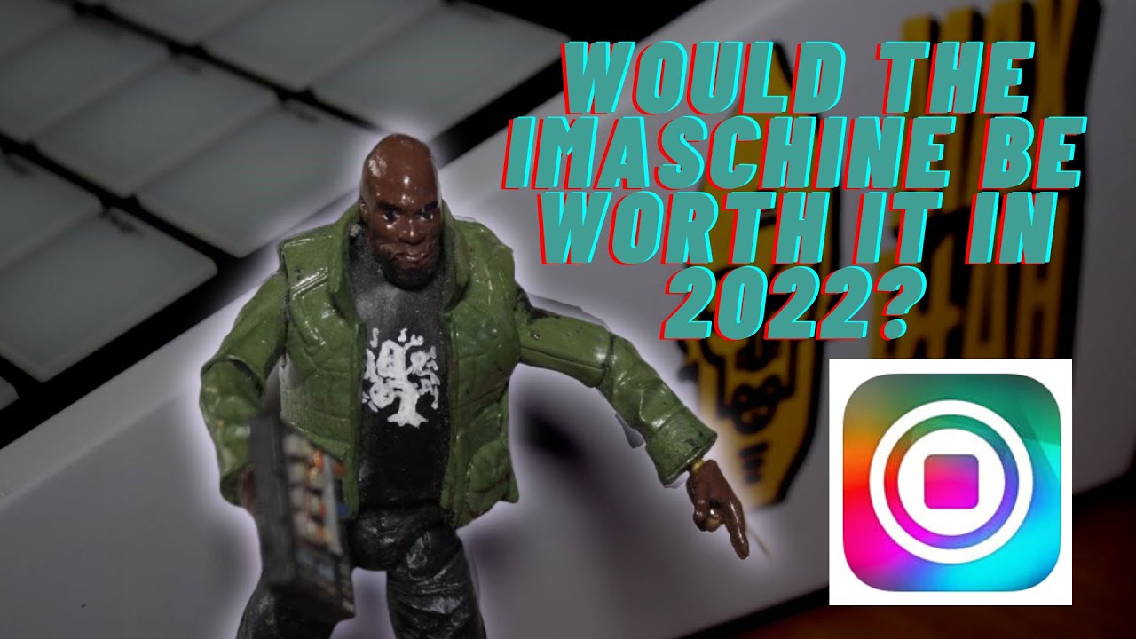 iMaschine in 2022? Would it Be a Viable Option?| Native Instruments