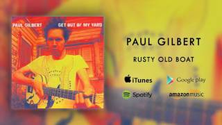 PDF Sample Rusty Old Boat guitar tab & chords by Paul Gilbert.