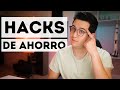 6 hacks para ahorrar más dinero