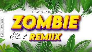 New Boy In Town - Elmah (Zombie Remiix) 2024. 🇻🇺