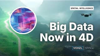 Rethinking Spatial Intelligence: Inside Voxel Space’s Vision for Big Data in 3D