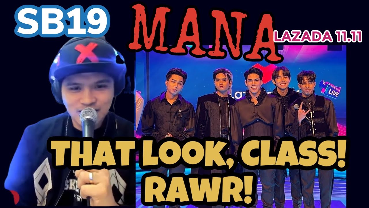 SB19 - MANA - LIVE PERFORMANCE on LAZADA 11.11 2021 | REACTION - YouTube