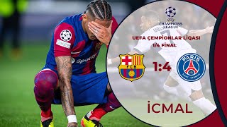 Barselona 1:4 PSJ | UEFA Çempionlar Liqası, 1/4 final | İCMAL