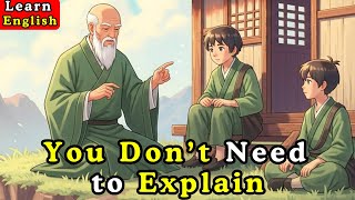 Information When You Stop Explaining : Yourself, Everything Changes | Learn English with Story Update