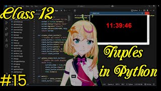 Tuples in python || Computer science || class 11th 12th or above || Day15