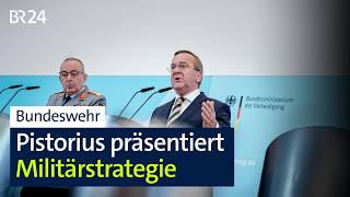 Bundeswehr: Pistorius präsentiert Militärstrategie | BR24