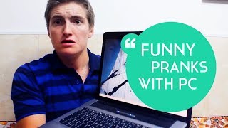 Seven Funny Pranks With PC // HomeCraft