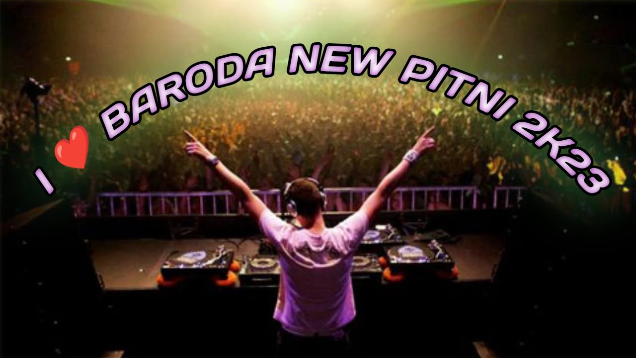 new pitni 2023 i❤️BARODA New Pitni 2K23 