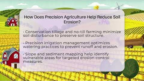 How Does Precision Agriculture Help Reduce Soil Erosion? - The World of Agriculture