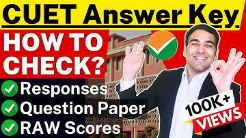 How to Check CUET Official Answer-Key?🔥 Important Update
