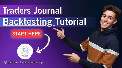 TradersJournal Tutorial 2025 | The Ultimate Backtesting Software Guide for Beginners