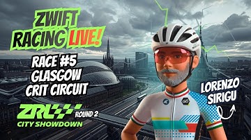 Zwift Racing League – Round 2 | Glasgow Crit | Points Race | A Division 1