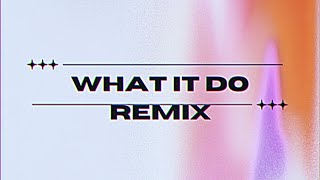Sauce Walka - What It Do Remix ft Jay Rick$