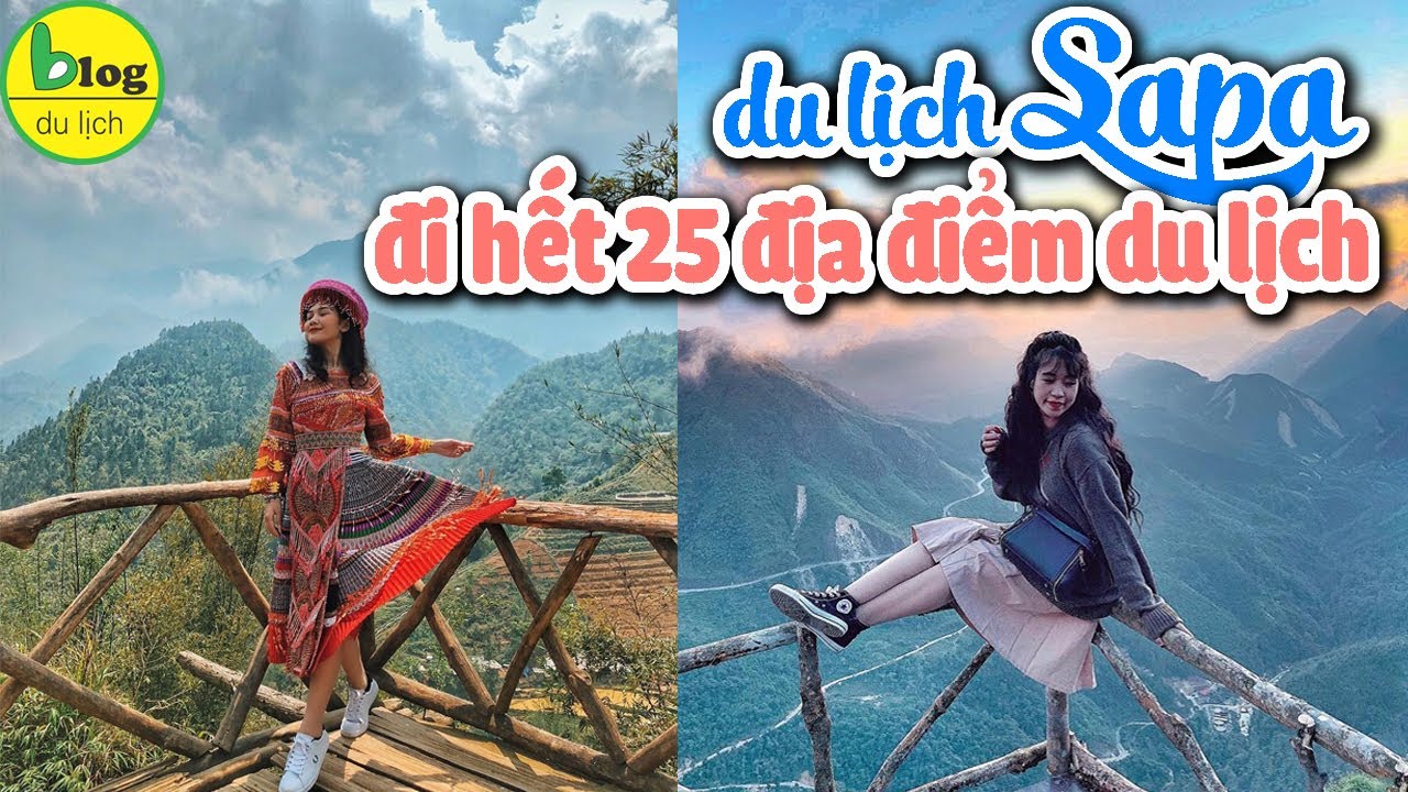 Du lịch Sapa 2021 – Flycam review nhanh 25 địa điểm du lịch Sapa nổi tiếng nhất