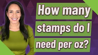 Celebrity How many stamps do I need per oz? Profile