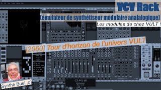 VCV Rack - [2060] Tour d'horizon de l'univers VULT