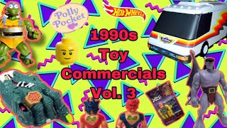 1990s Toy Commercials Vol. 3