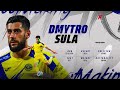 DMYTRO SULA L GOALS L ASSISTS L HIGHLIGHTS 2025