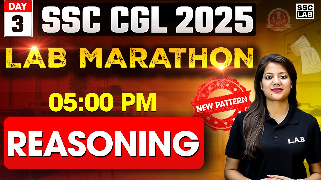 SSC CGL 2025 | SSC CGL Reasoning Marathon Class | Reasoning Most ...
