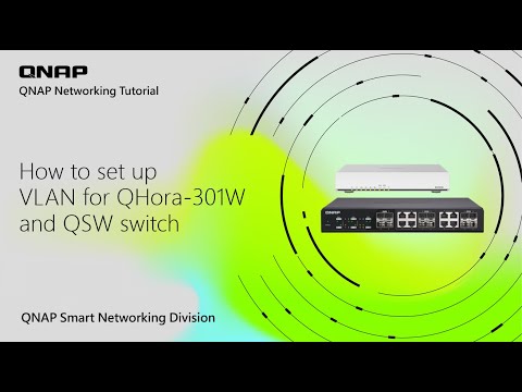 How to set up VLAN for QHora-301W and QSW switch