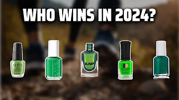 The Best Green Nail Polish Colors in 2024 - Must Watch Before Buying!