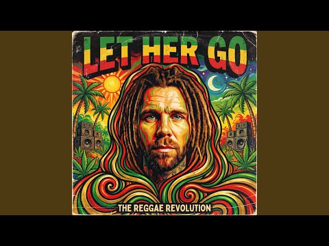 Let Her Go (Reggae Versión)
