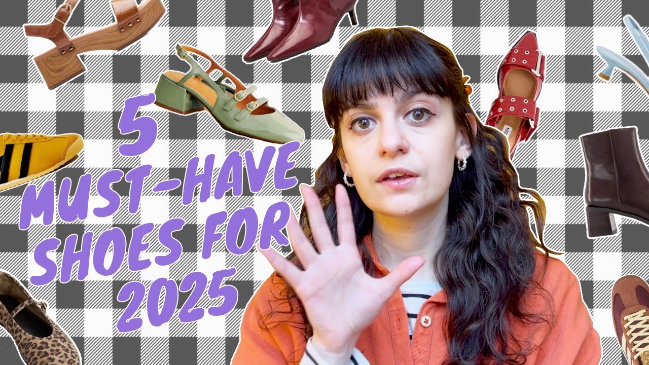 5 Must-have Shoes For 2025
