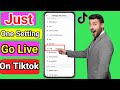 (just 1 setting)🔴how to go live on tiktok 2024 || go live on tiktok without a thousand followers