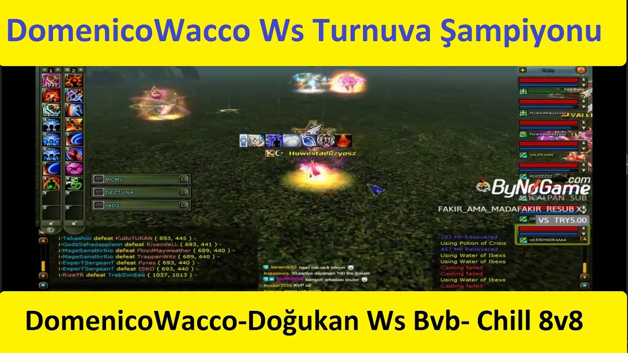 DomenicoWacco Ekibiyle Turnuva Şampiyonu Bvb 8v8 Atıyor !!! Knight Online 8v8 PK