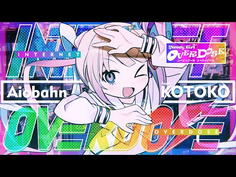 @Aiobahn feat. KOTOKO -INTERNET OVERDOSE（『NEEDY GIRL OVERDOSE』主題歌）