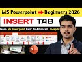 MS PowerPoint Insert Tab Explained | Real Uses Nobody Teaches | Beginners to Advanced | part 01