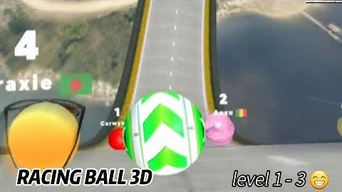 Racing Ball Master 3D Gameplay Level 1 - 3 😁