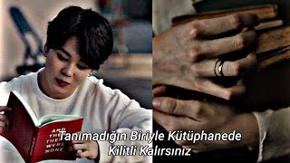 Tanımadığın Biriyle Kütüphanede Kilitli Kalırsın Park Jimin Ile Princess