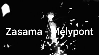 Zasama - Mélypont (AI zene)🎵