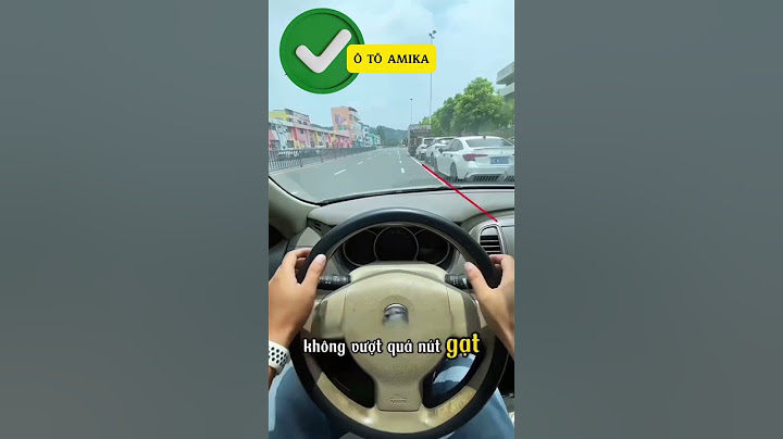 cách căn xe dành cho lái mới #otoamika