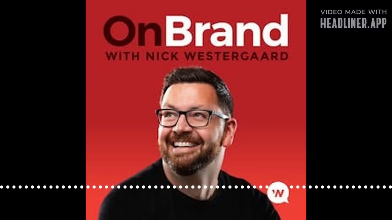 On Brand with Nick Westergaard - Designing with Emotional Friction