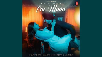 ONE MOON (SONG) | Kay Vee Singh | Cheetah | Latest Punjabi Songs 2024