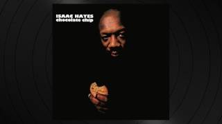 Come Live With Me by Isaac Hayes from Chocolate Chip