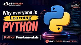 Details Python Fundamentals | why everyone is learning python | Thinkcloudly Update