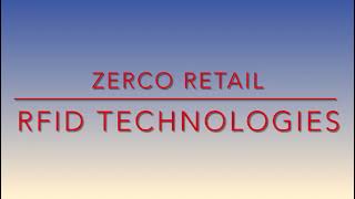 ZERCO® RFID: Transforming daily tracking and streamlining of Inventory & Warehouse management.