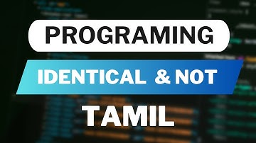 PHP Identical & Not Identical Operators in Tamil | PHP Tutorial for Beginners