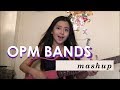 Opm Band Songs Mashup | Angelica Feliciano