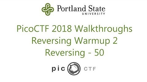 PicoCTF 2018 - Reversing Warmup 2