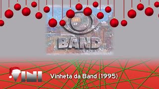 Vinheta Da Band 1995