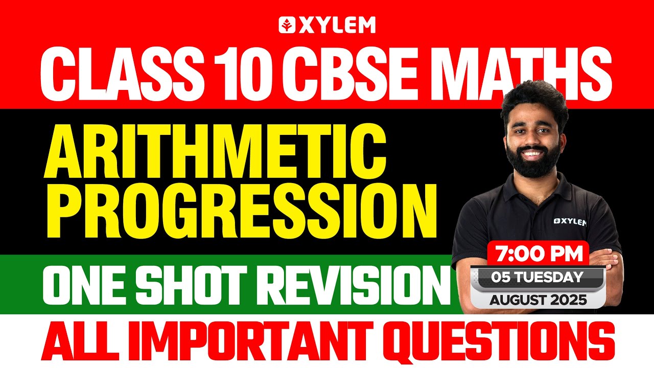 Class 10 CBSE Maths | Arithmetic Progression | One Short Revision ...