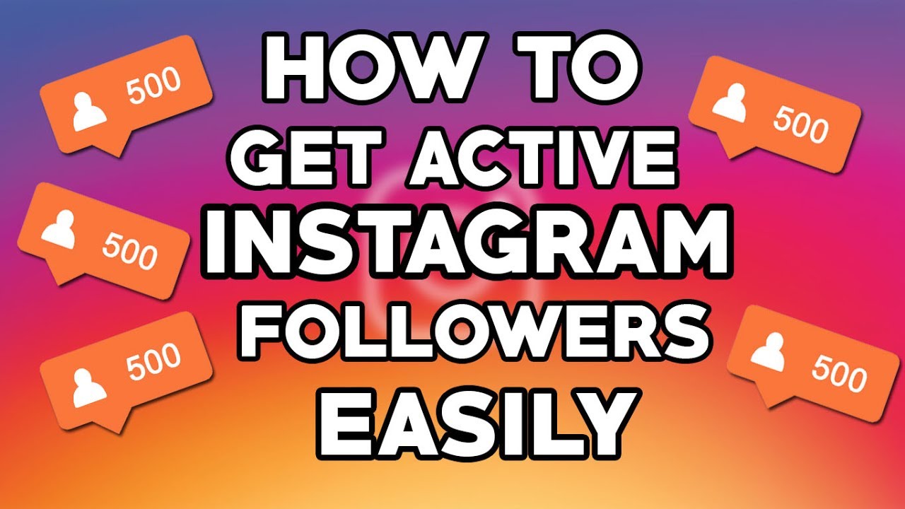 get active instagram followers 2017 latest trick - ways to get active followers on instagram