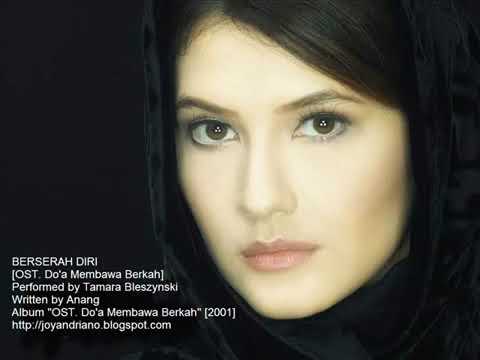 Tamara Bleszynski - Berserah Diri [OST. Doa Membawa Berkah]