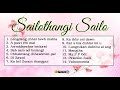 Sailothangi Sailo - Audio Full Album (Mizo Oldies)