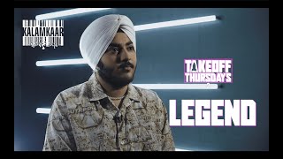 LEGEND | INTERVIEW | TAKEOFF THURSDAYS S2 | KALAMKAAR