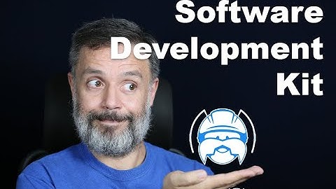 SDK - Software Development Kit